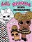 Книга «Велика книга розмальовок ТМ "L.O.L. SURPRISE!"» - 1 - smarttoys.com.ua